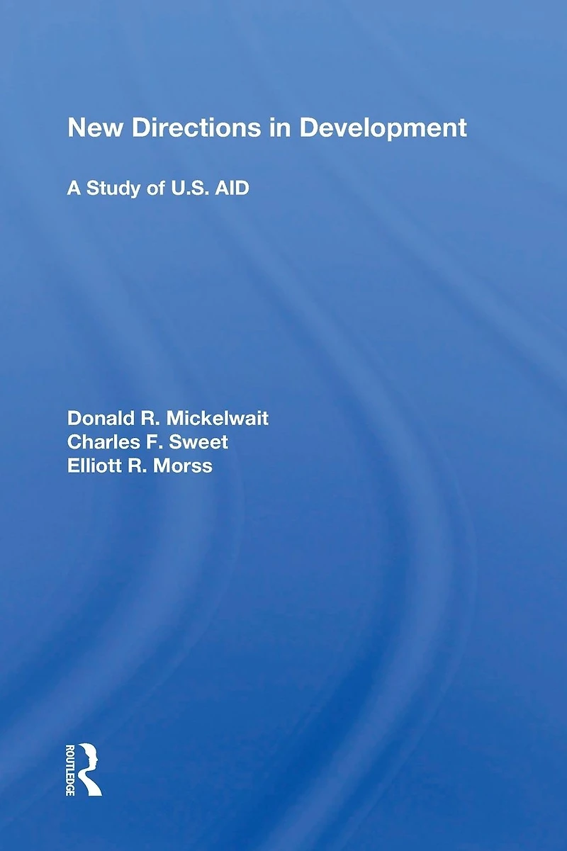 New Directions Development: A Study of U.S. AID