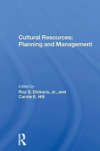 Cultural Resources: Planning And Management