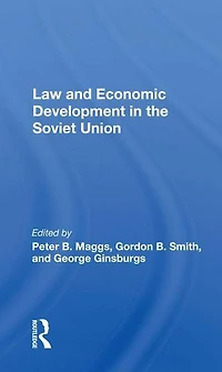 Law And Economic Development The Soviet Union
