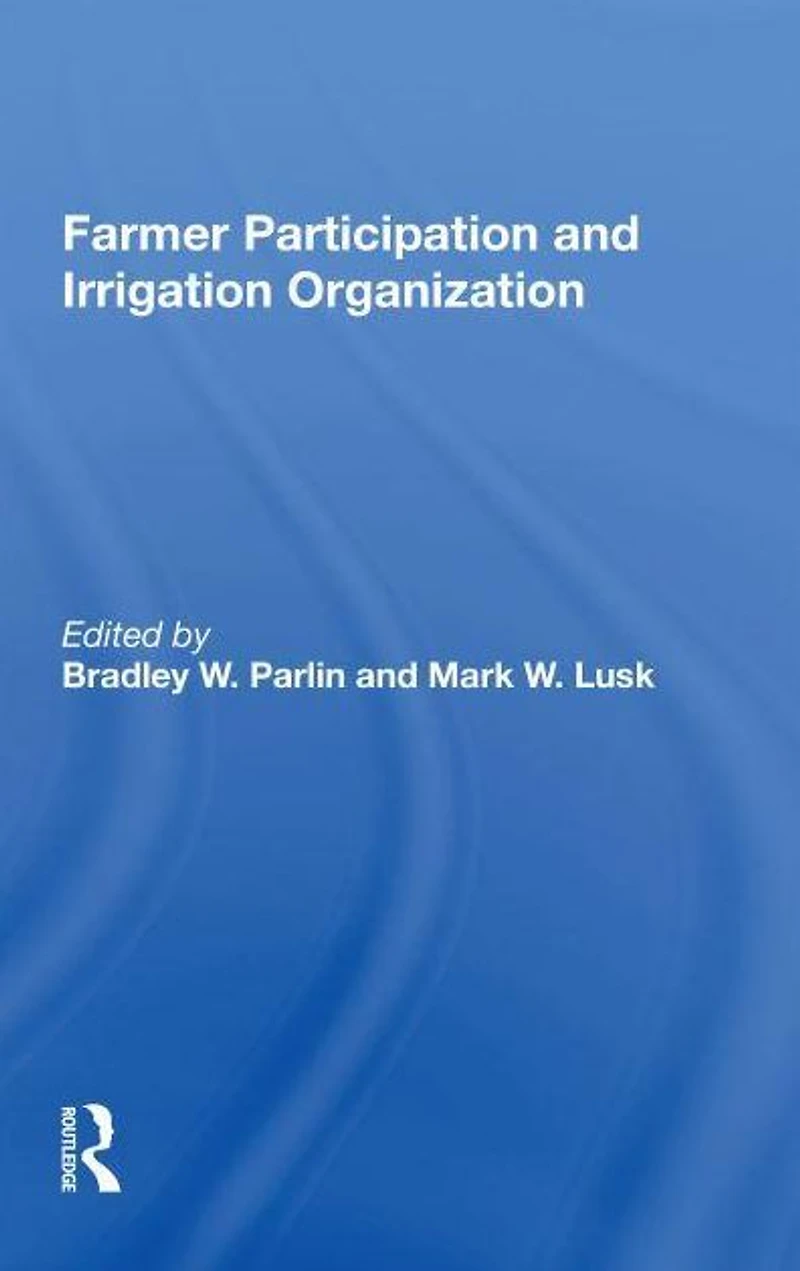 Farmer Participation and Irrigation Organization