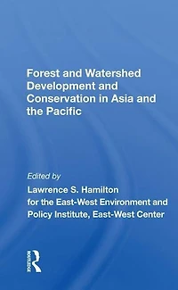 Forest And Watershed Development Conservation Asia The Pacific