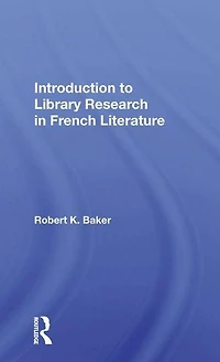 Introduction To Library Research French Literature