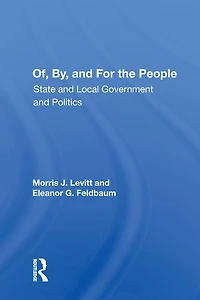 Of, By, And For The People: State Local Governments Politics