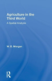 Agriculture the Third World: A Spatial Analysis