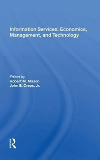 Information Services: Economics, Management, And Technology