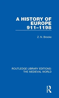 A History of Europe 911-1198
