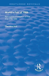 World's Fair of 1889: Retrospective Exhibition Fine Arts 1789-1889