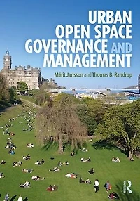 Urban Open Space Governance and Management