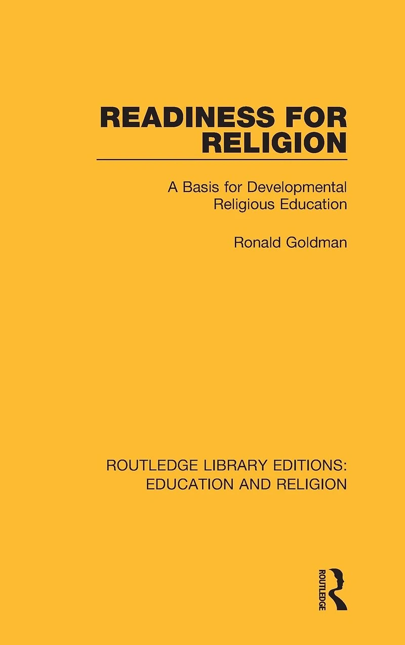 Readiness for Religion: A Basis Developmental Religious Education