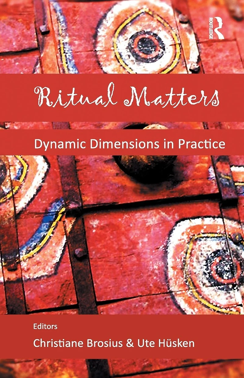 Ritual Matters: Dynamic Dimensions Practice
