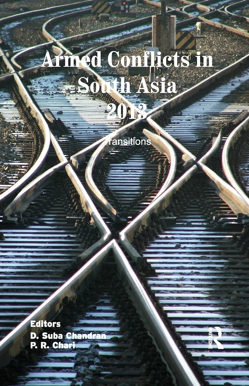 Armed Conflicts South Asia 2013: Transitions