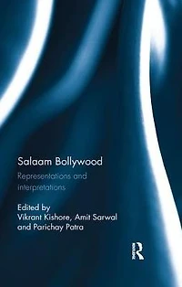 Salaam Bollywood: Representations and interpretations