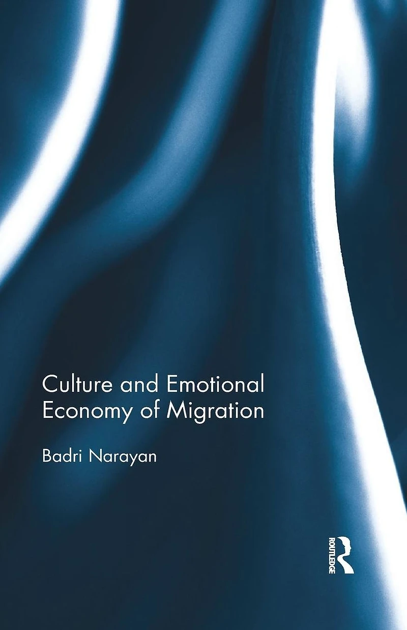 Culture and Emotional Economy of Migration