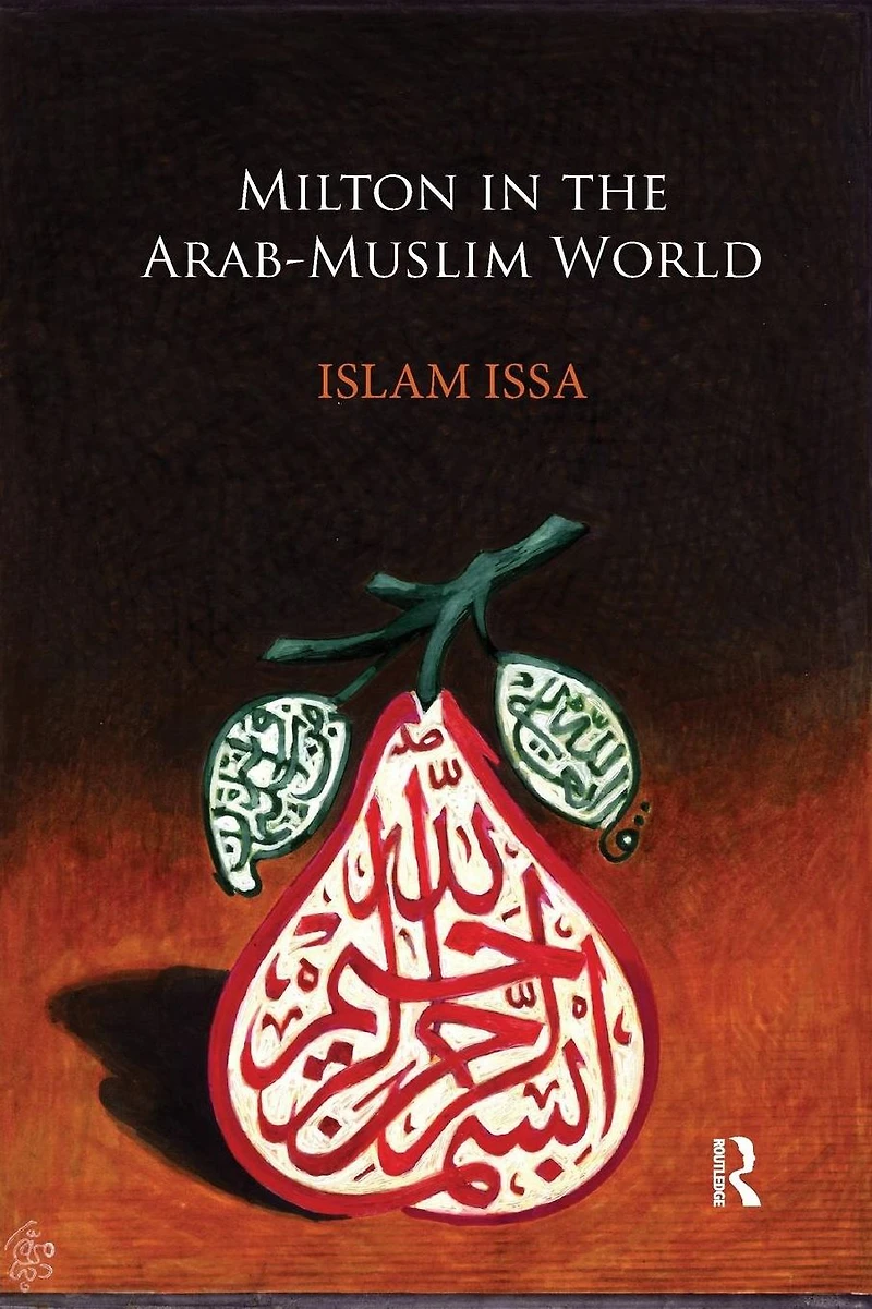 Milton the Arab-Muslim World