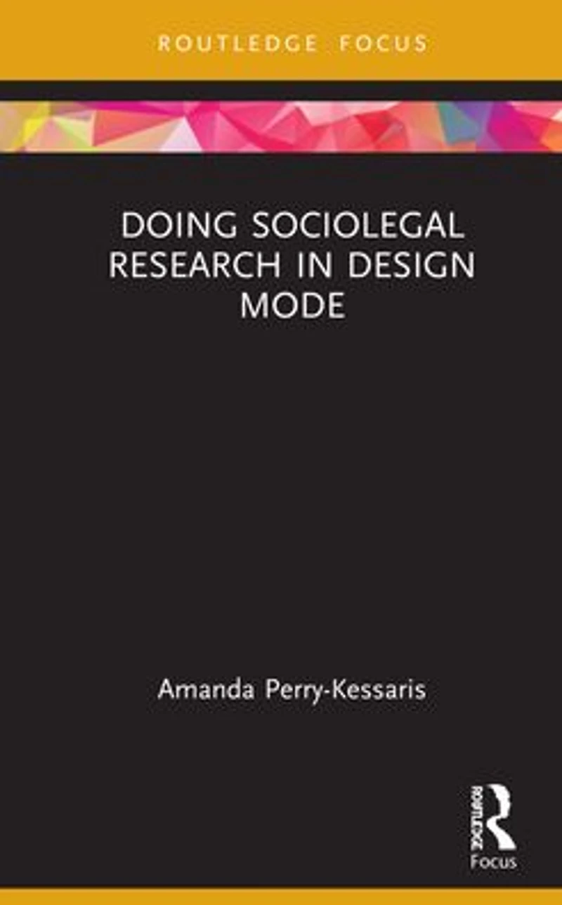 Doing Sociolegal Research Design Mode