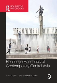 Routledge Handbook of Contemporary Central Asia