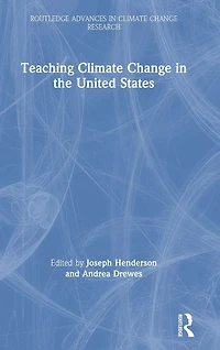 Teaching Climate Change the United States