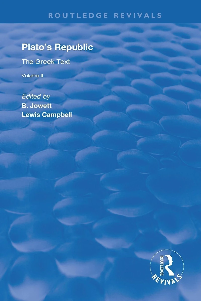 Plato's Republic (Vol 2): The Greek Text