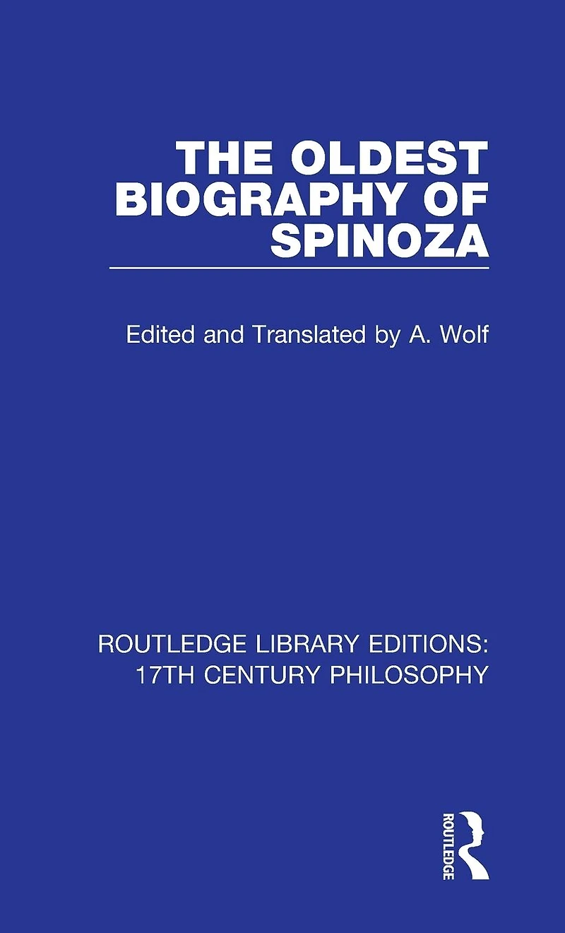 The Oldest Biography of Spinoza