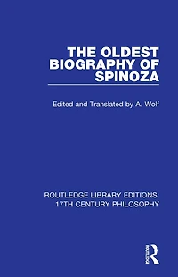 The Oldest Biography of Spinoza