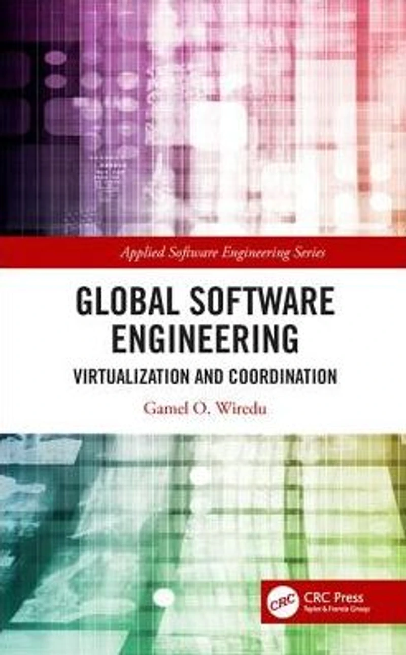 Global Software Engineering: Virtualization and Coordination