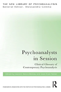 Psychoanalysts Session: Clinical Glossary of Contemporary Psychoanalysis