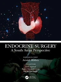 Endocrine Surgery: A South Asian Perspective