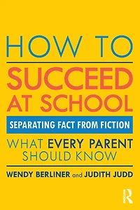 How to Succeed at School: Separating Fact from Fiction
