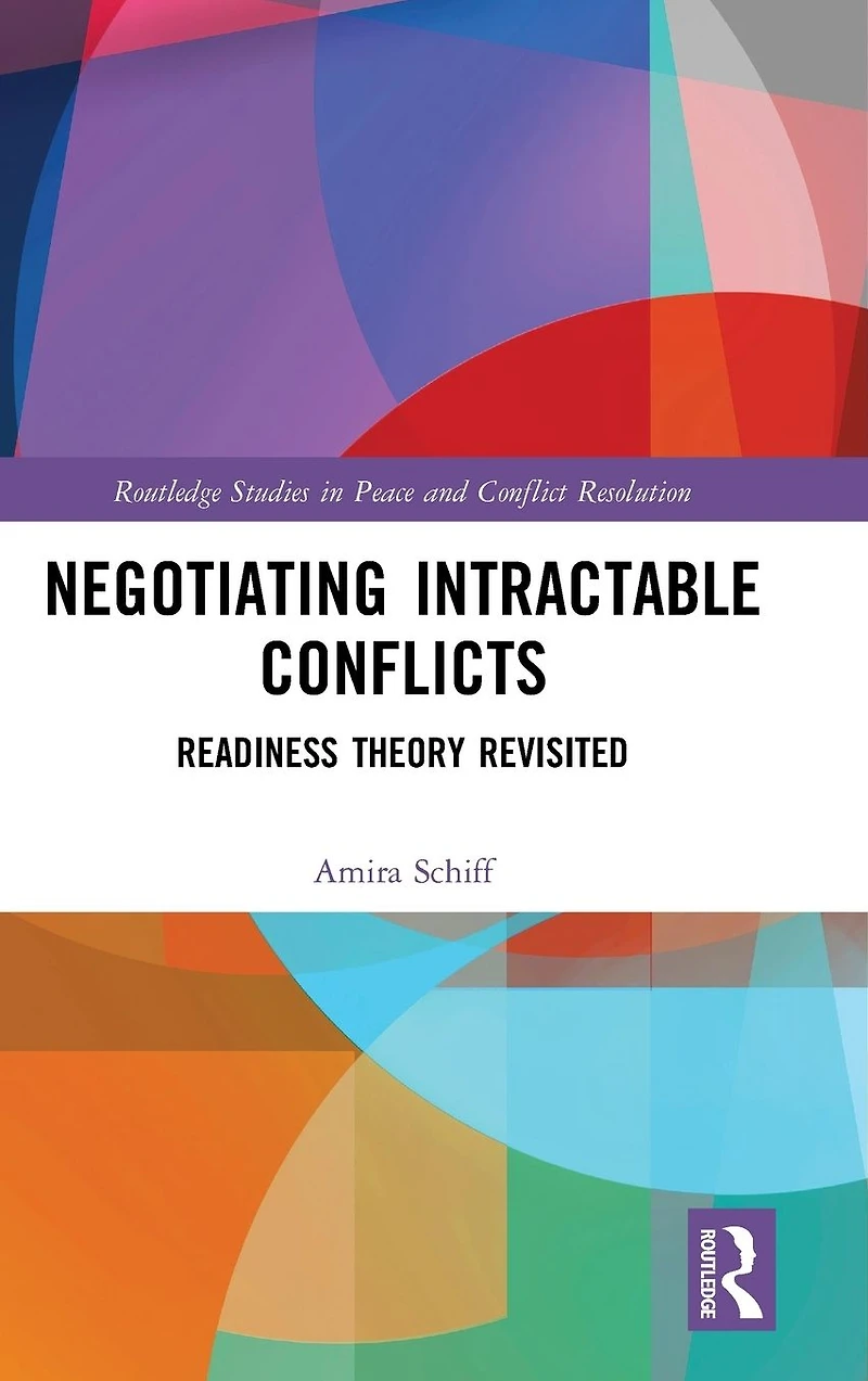 Negotiating Intractable Conflicts: Readiness Theory Revisited