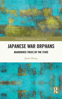 Japanese War Orphans: Abandoned Twice by the State