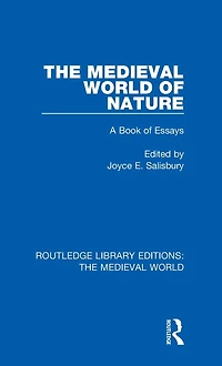 The Medieval World of Nature: A Book Essays