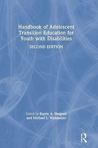 Handbook of Adolescent Transition Education for Youth with Disabilities