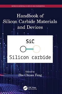 Handbook of Silicon Carbide Materials and Devices