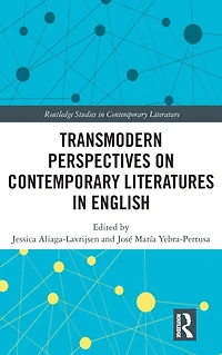 Transmodern Perspectives on Contemporary Literatures English