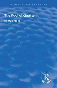 The Fool of Quality: Volume