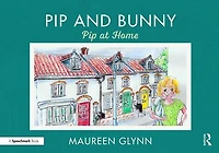 Pip and Bunny: at Home