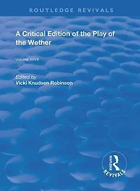A Critical Edition of the Play Wether