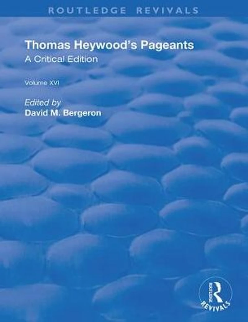 Thomas Heywood's Pageants