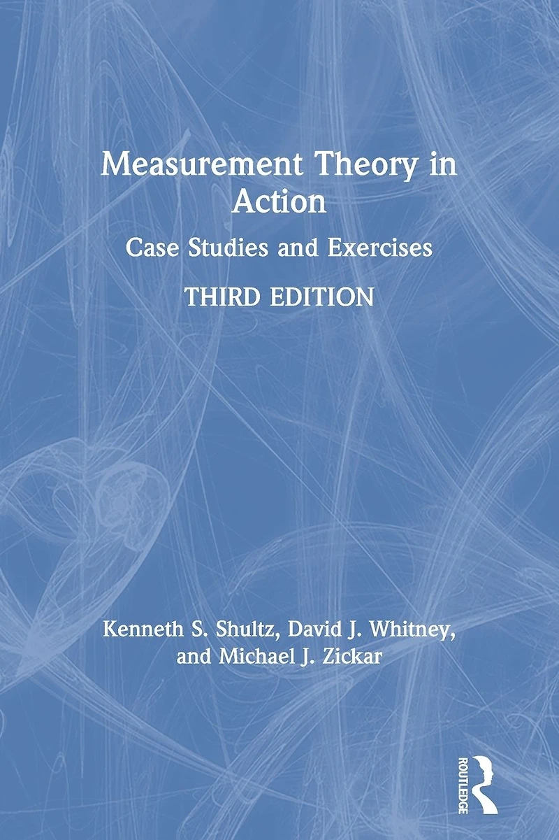 Measurement Theory Action: Case Studies and Exercises