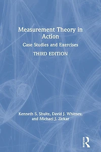 Measurement Theory Action: Case Studies and Exercises