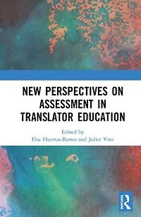 New Perspectives on Assessment Translator Education