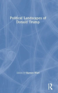 Political Landscapes of Donald Trump