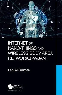 Internet of Nano-Things and Wireless Body Area Networks (WBAN)