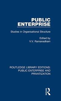 Public Enterprise: Studies Organisational Structure