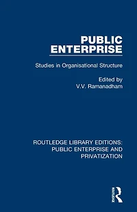 Public Enterprise: Studies Organisational Structure