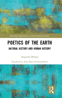 Poetics of the Earth: Natural History and Human