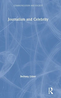Journalism and Celebrity