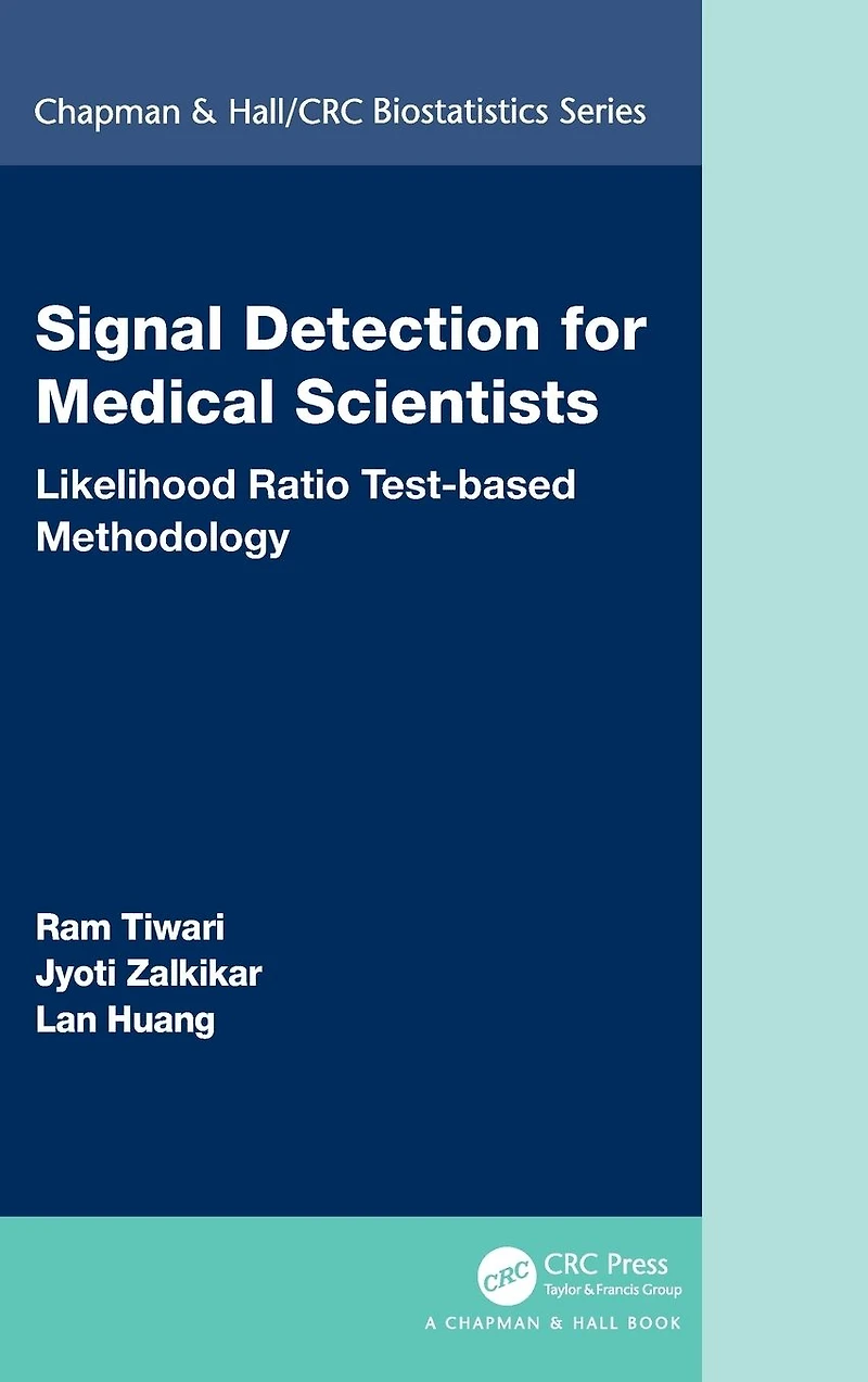 Signal Detection for Medical Scientists: Likelihood Ratio Test-based Methodology