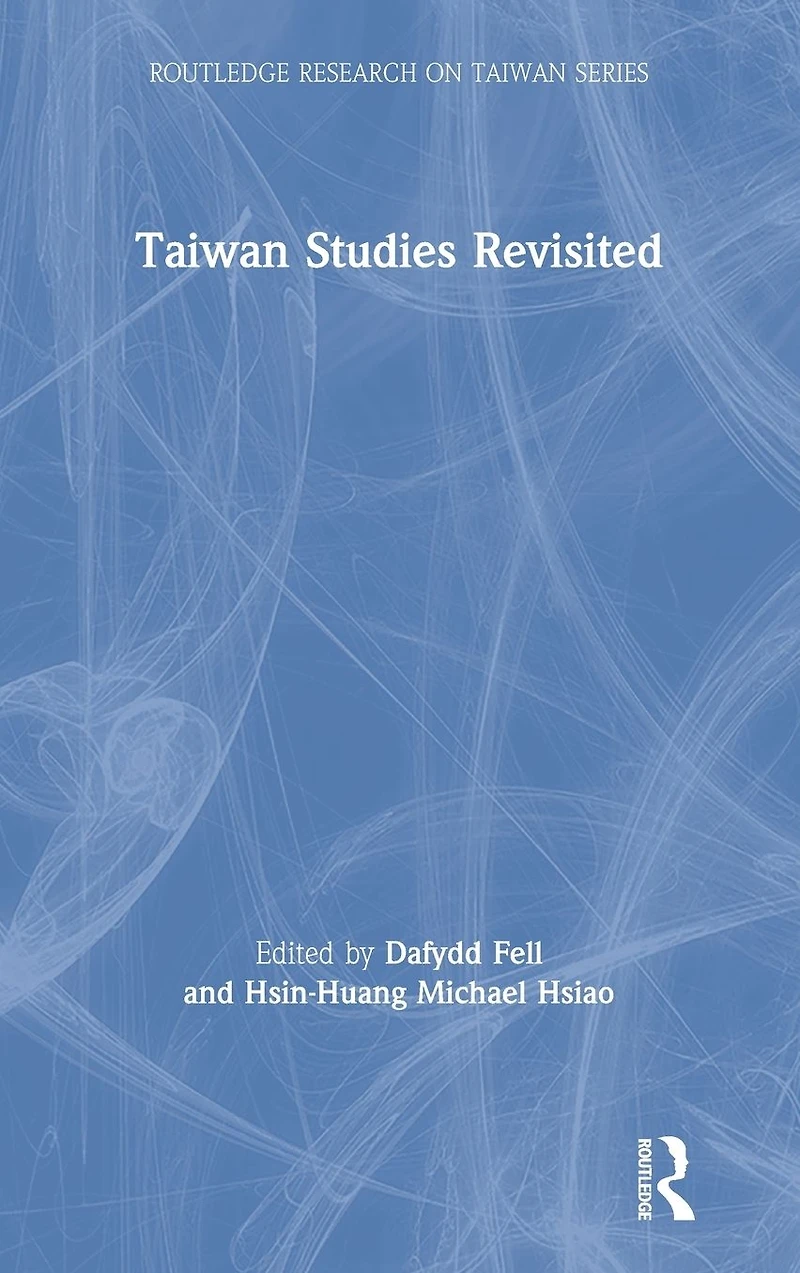 Taiwan Studies Revisited