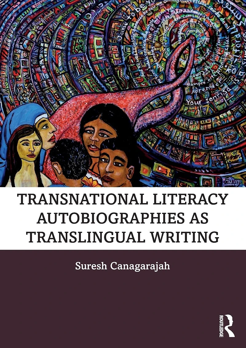 Transnational Literacy Autobiographies as Translingual Writing